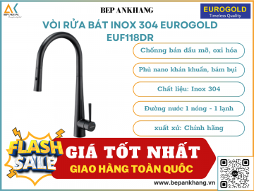 Vòi rửa bát inox 304 Eurogold EUF118DR